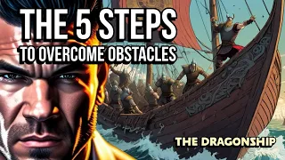 Dragonship: 5 tools to help you overcome life's obstacles