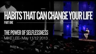 Habits: The Power of Selflessness