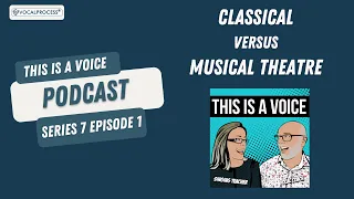 Classical versus Musical Theatre - which is best? Dr Gillyanne Kayes & Jeremy Fisher share thoughts