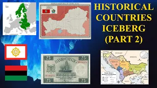 The Historical Countries Iceberg Explained (Part 2)