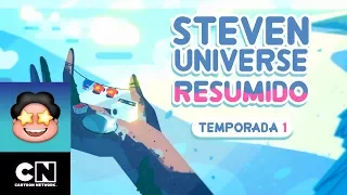 Steven Universe Resumido: Temporada 1, Parte 4 | Steven Universe | Cartoon Network