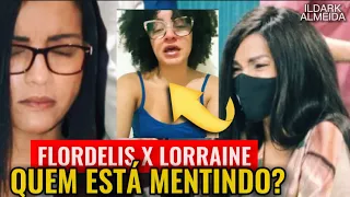 #FLORDELIS PRESA NA MISÉRIA? FLORDELIS X LORRAINE SUA NETA QUEM ESTÁ MENTINDO? ISSO VOCÊ NÃO VIU🤔