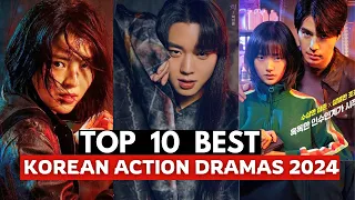 Top 10 Best Korean Action Series of 2024 so far | Best Korean Action Drama of 2024