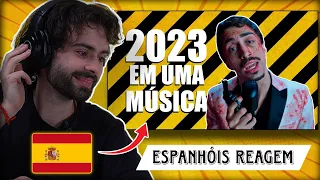 ESPANHÓIS REAGEM A 2023 EM UMA MÚSICA