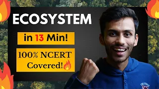 Ecosystem Fast One SHOT!🔥 | Full Revision in 13 Min! | NEET | Class 12