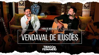 Thiago e Fernandes - Vendaval de Ilusões (Ao Vivo)