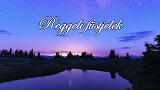 Reggeli füstjelek - A MÉLY ALVÁS TITKA - 2022. május 26. - (Filep György)