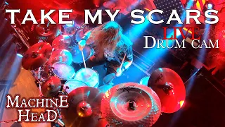 MACHINE HEAD: "Take My Scars" - Live Drum Cam 2019 by Matt Alston