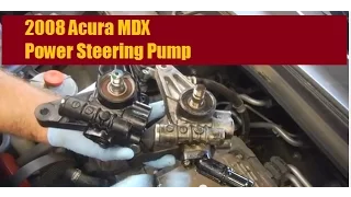 2008 Acura MDX Power Steering Pump Replacement