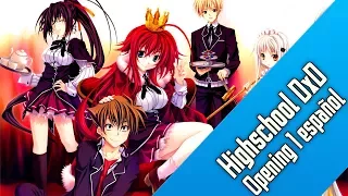 Highschool DxD Opening 1 [ FULL ] Español Latino