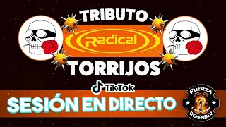 RADICAL TORRIJOS TRIBUTO | Sesión en Directo en Tik Tok Fuerza Remember !!
