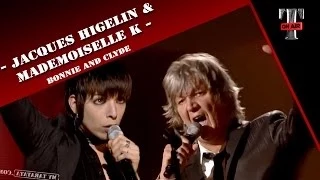 Jacques Higelin & Mademoiselle K "Bonnie and Clyde" ( Live Taratata Avril 2007)