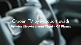 Výměna žárovky u vozu Citroën C4 Picasso