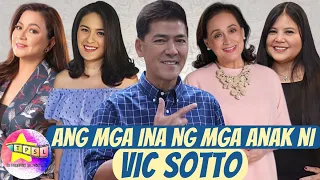 Ang Mga Ina ng mga Anak ni Vic Sotto