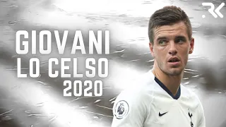 Giovani Lo Celso is Underrated! | Insane Skills & Goals 2020 | HD