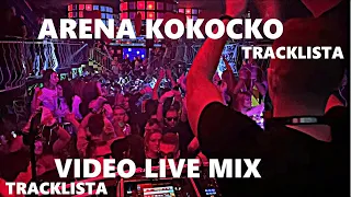 DJ SALIS VIDEO LIVE MIX - ARENA KOKOCKO  | TRACKLISTA