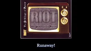 Riot - Runaway - Lyrics