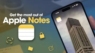 Organize Your Life with Apple Notes