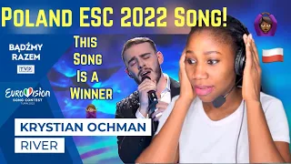 OCHMAN - "RIVER" / REACTION TO POLAND / EUROVISION SONG CONTEST 2022 🇵🇱