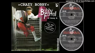 Bobby Farrell Of Boney M.: Crazy Bobby (Unreleased Album) [1982]