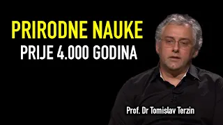 Tomislav Terzin - PRIRODNE NAUKE PRIJE 4.000 GODINA