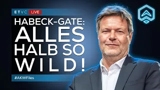 🟥 LIVE | #AKWFiles: HABECKs Ende? | Alles halb so wild! | inkl Interview mit Dr. Rainer Kraft (AfD)