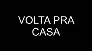 VOLTA PRA CASA - RONALDO FAGUNDES