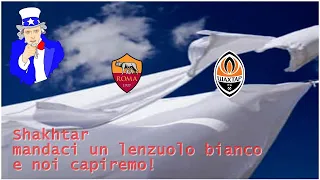 ROMA-SHAKHTAR DONETSK FINALE