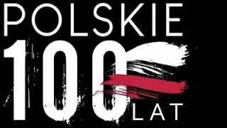 Polskie 100 lat. Odc. 3 - 11 listopada 1918 r.