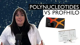 Polynucleotides vs Profhilo: Which is right for you?