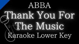 【Karaoke Instrumental】Thank You For The Music / ABBA【Lower Key】