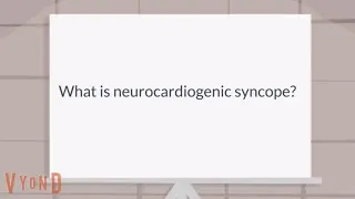 What is neurocardiogenic syncope?