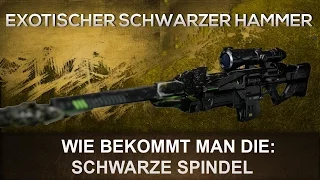 Destiny: Exotischer Schwarze Spindel / Black Spindel (Deutsch/German)