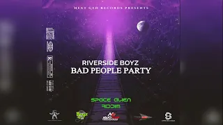 Riverside Boyz - Bad People Party [Space Alien Riddim] | Vincy Soca 2024