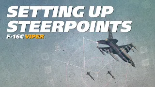 DCS F-16C Viper: Learn to set up Steerpoints/Waypoints for CAS and Navigation