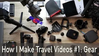 How I make Travel Videos Ep1: Camera Gear