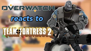 Overwatch reacts to Team Fortress 2 |episode 11: Mann vs Machine|
