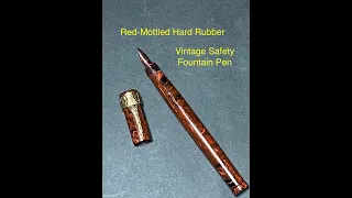 Vintage Safety Fountain Pen full restoration tutorial