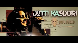 Jutti Kasoori Unplugged ( ਜੁੱਤੀ ਕਸੂਰੀ ) | Simar Kaur |