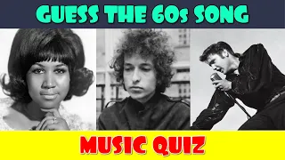 Guess the 60s Song Music Quiz