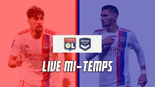 OL-BORDEAUX LIVE MI-TEMPS