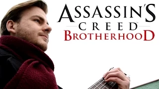 Assassin's Creed: Brotherhood - City of Rome Guitar Cover