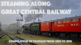 Steam Along: Great Central Railway