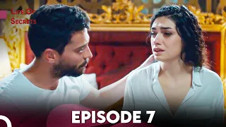 Life Of Secrets - Episode 7 | Hayat Sirlari