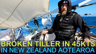 A Broken Tiller in 45 Knots of Wind On The South Island of New Zealand