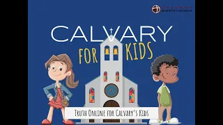 Calvary For Kids Easter Sunday April 2020