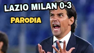 LAZIO MILAN 0-3 - Parodia Inzaghi