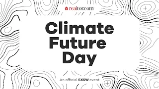 Climate Future Day  - SXSW 2024 Recap