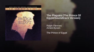 12 The Plagues The Prince Of Egypt⁄Soundtrack Version