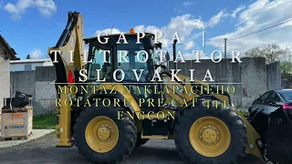 Gappa | tiltrotator Slovakia | Photos from the second assembly for CAT 444 NG